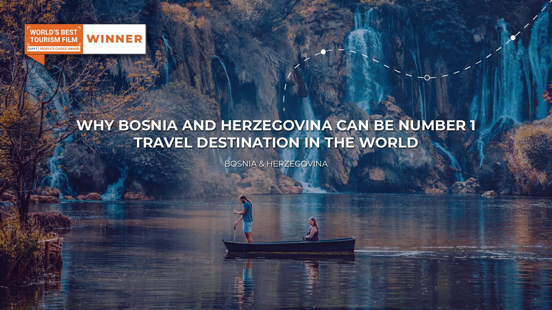 Bosnia & Herzegovina elected the World’s Best Tourism Film 